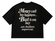 Koszulka oversize Italian Supercar – Money Can't Buy Happiness – czarna koszulka, mockup