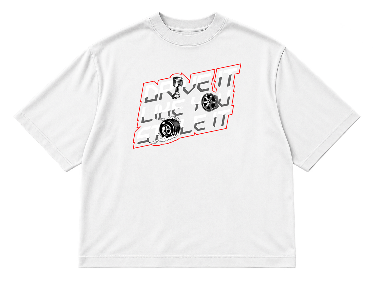 Drive It Like You Stole It