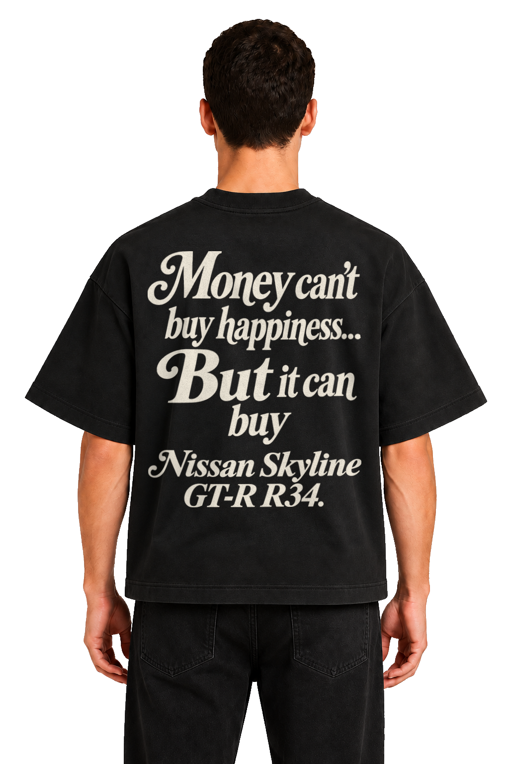 Koszulka oversize Nissan Skyline GT-R R34 – Money Can't Buy Happiness – czarna koszulka, model