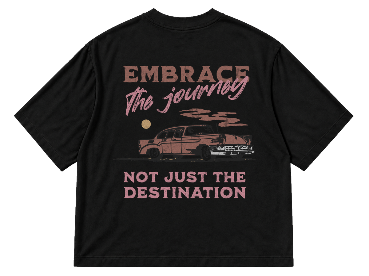 Embrace the Journey
